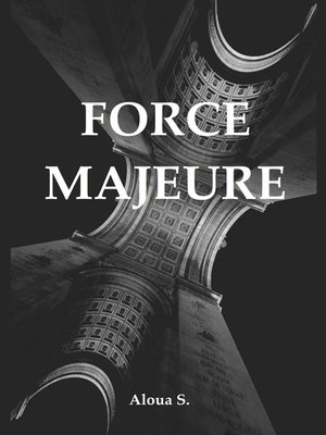 cover image of Force Majeure